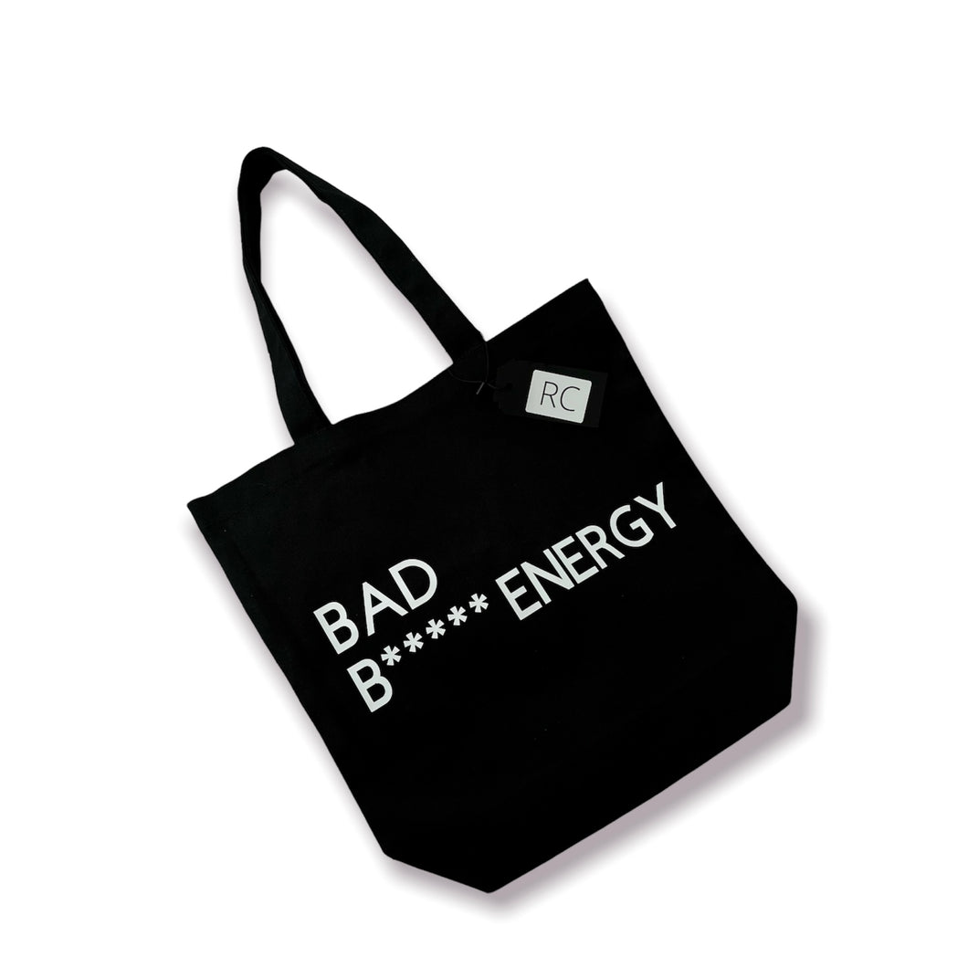 Bad B***** Energy Tote Bag